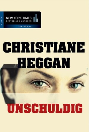 Buchcover Unschuldig! | Christiane Heggan | EAN 9783955761950 | ISBN 3-95576-195-9 | ISBN 978-3-95576-195-0