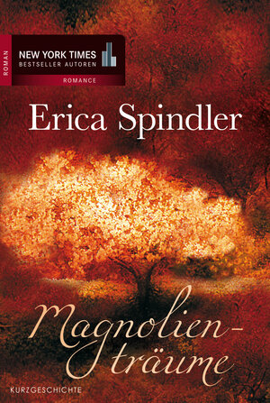 Buchcover Magnolienträume | Erica Spindler | EAN 9783955762940 | ISBN 3-95576-294-7 | ISBN 978-3-95576-294-0