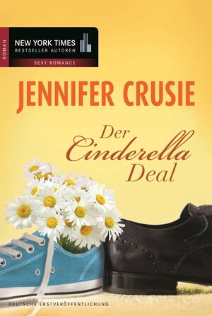 Buchcover Der Cinderella-Deal | Jennifer Crusie | EAN 9783955764111 | ISBN 3-95576-411-7 | ISBN 978-3-95576-411-1