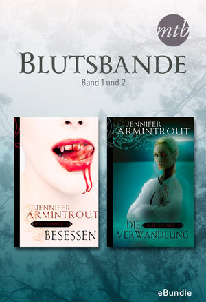 Buchcover Blutsbande Buch 1 & 2 | Jennifer Armintrout | EAN 9783955765217 | ISBN 3-95576-521-0 | ISBN 978-3-95576-521-7