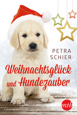 Buchcover Weihnachtsglück und Hundezauber | Petra Schier | EAN 9783955766979 | ISBN 3-95576-697-7 | ISBN 978-3-95576-697-9