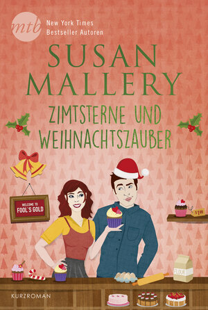 Buchcover Zimtsterne und Weihnachtszauber | Susan Mallery | EAN 9783955767631 | ISBN 3-95576-763-9 | ISBN 978-3-95576-763-1