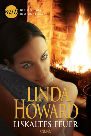 Buchcover Eiskaltes Feuer | Linda Howard | EAN 9783955768317 | ISBN 3-95576-831-7 | ISBN 978-3-95576-831-7