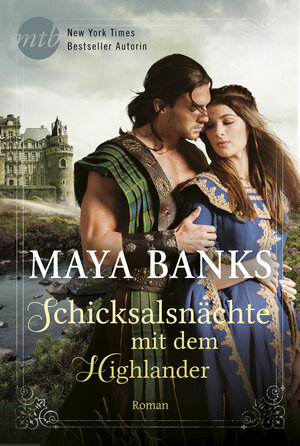 Buchcover Schicksalsnächte mit dem Highlander | Maya Banks | EAN 9783955768379 | ISBN 3-95576-837-6 | ISBN 978-3-95576-837-9
