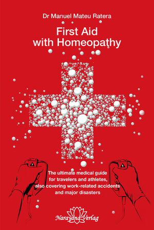 Buchcover First Aid with Homeopathy | Manuel Mateu i Ratera | EAN 9783955821210 | ISBN 3-95582-121-8 | ISBN 978-3-95582-121-0