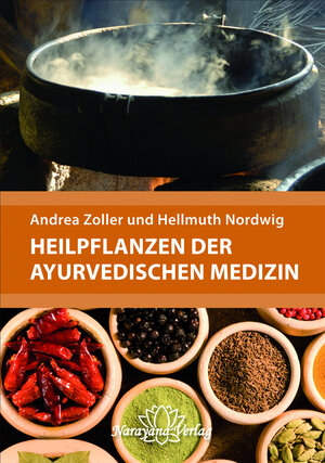 Buchcover Heilpflanzen der Ayurvedischen Medizin | Andrea Zoller | EAN 9783955821593 | ISBN 3-95582-159-5 | ISBN 978-3-95582-159-3