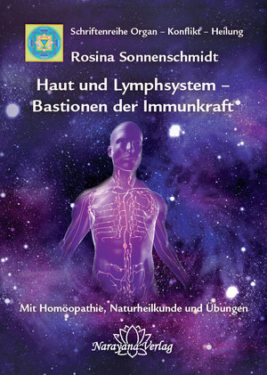 Buchcover Haut und Lymphsystem – Bastionen der Immunkraft | Rosina Sonnenschmidt | EAN 9783955821920 | ISBN 3-95582-192-7 | ISBN 978-3-95582-192-0