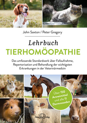 Buchcover Lehrbuch Tierhomöopathie | John Saxton | EAN 9783955822101 | ISBN 3-95582-210-9 | ISBN 978-3-95582-210-1