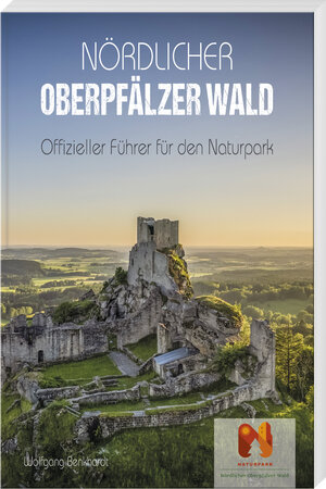 Buchcover Nördlicher Oberpfälzer Wald | Wolfgang Benkhardt | EAN 9783955871055 | ISBN 3-95587-105-3 | ISBN 978-3-95587-105-5