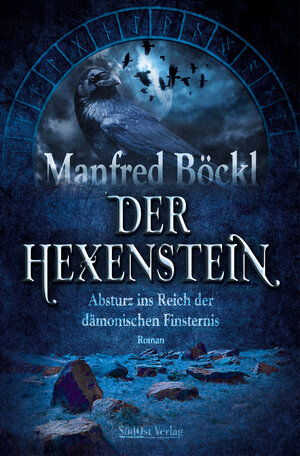 Buchcover Der Hexenstein | Manfred Böckl | EAN 9783955877262 | ISBN 3-95587-726-4 | ISBN 978-3-95587-726-2