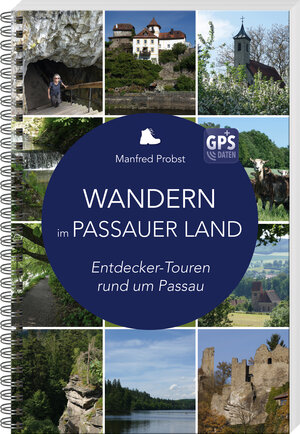 Buchcover Wandern im Passauer Land | Manfred Probst | EAN 9783955877958 | ISBN 3-95587-795-7 | ISBN 978-3-95587-795-8