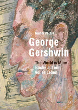Buchcover George Gershwin | Rainer Peters | EAN 9783955931490 | ISBN 3-95593-149-8 | ISBN 978-3-95593-149-0