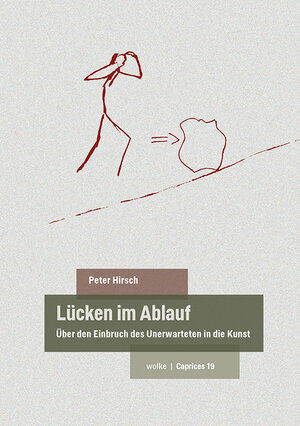 Buchcover Lücken im Ablauf | Peter Hirsch | EAN 9783955933197 | ISBN 3-95593-319-9 | ISBN 978-3-95593-319-7