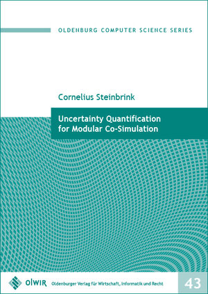 Buchcover Uncertainty Quantification for Modular Co-Simulation | Cornelius Steinbrink | EAN 9783955990466 | ISBN 3-95599-046-X | ISBN 978-3-95599-046-6