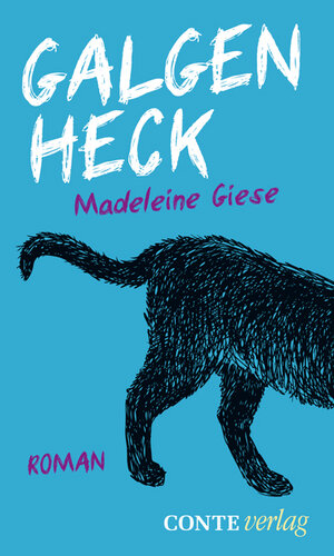 Buchcover Galgenheck | Madeleine Giese | EAN 9783956020209 | ISBN 3-95602-020-0 | ISBN 978-3-95602-020-9
