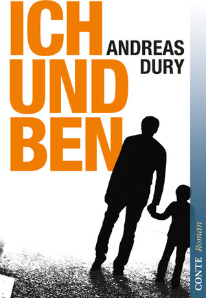 Buchcover Ich und Ben | Andreas Dury | EAN 9783956020216 | ISBN 3-95602-021-9 | ISBN 978-3-95602-021-6