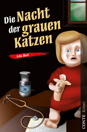 Buchcover Die Nacht der grauen Katzen | Lilo Beil | EAN 9783956020384 | ISBN 3-95602-038-3 | ISBN 978-3-95602-038-4