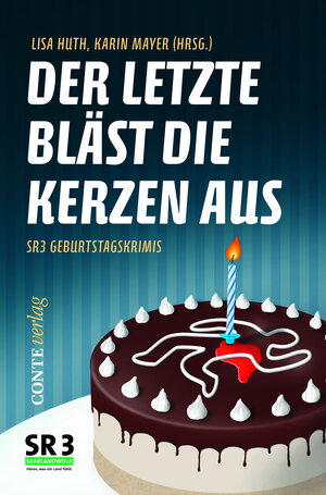 Buchcover Der Letzte bläst die Kerzen aus  | EAN 9783956020728 | ISBN 3-95602-072-3 | ISBN 978-3-95602-072-8