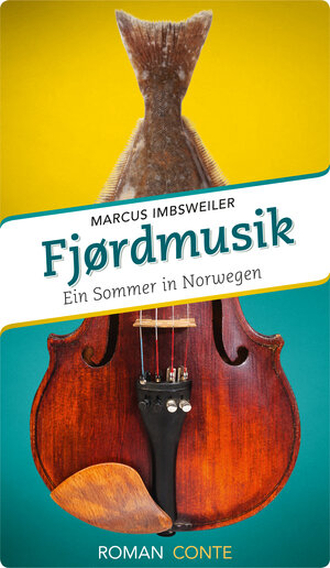 Buchcover Fjørdmusik | Marcus Imbsweiler | EAN 9783956022029 | ISBN 3-95602-202-5 | ISBN 978-3-95602-202-9