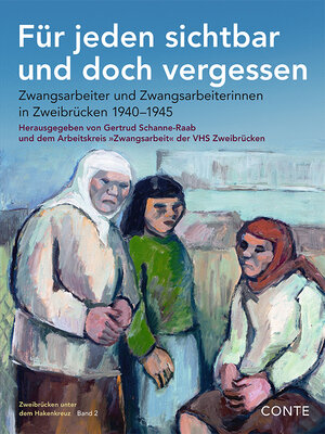 Buchcover Für jeden sichtbar und doch vergessen | Gertrud Schanne-Raab | EAN 9783956022319 | ISBN 3-95602-231-9 | ISBN 978-3-95602-231-9