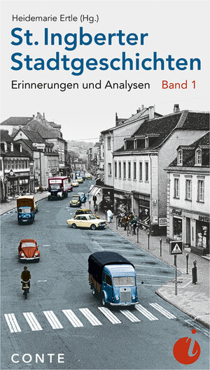 Buchcover St. Ingberter Stadtgeschichten  | EAN 9783956022432 | ISBN 3-95602-243-2 | ISBN 978-3-95602-243-2