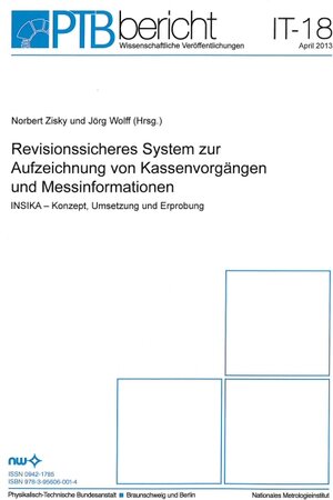 Buchcover Revisionssicheres System zur Aufzeichnung von Kassenvorgängen und Messinformationen | Norbert Zisky | EAN 9783956060014 | ISBN 3-95606-001-6 | ISBN 978-3-95606-001-4