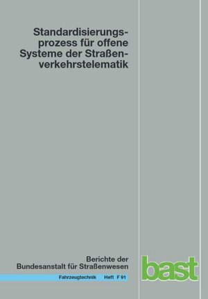 Buchcover Standadisierungsprozess für offene Systeme der Straßenverkehrstelematik | Axel Kroen | EAN 9783956060557 | ISBN 3-95606-055-5 | ISBN 978-3-95606-055-7