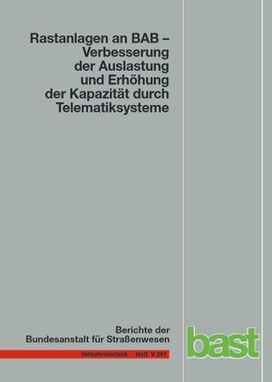 Buchcover Rastanlagen an BAB - Verbesserung der Auslastung und Erhöhung der Kapazität durch Telematiksysteme | Jessika Kleine | EAN 9783956061059 | ISBN 3-95606-105-5 | ISBN 978-3-95606-105-9
