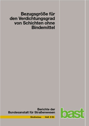 Buchcover Bezugsgröße für den Verdichtugnsgrad von Schichten ohne Bindemittel | Ruth Bialucha | EAN 9783956062360 | ISBN 3-95606-236-1 | ISBN 978-3-95606-236-0