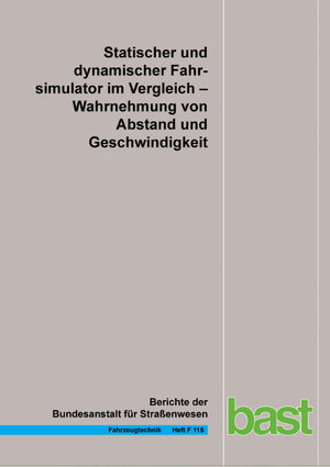Buchcover Statischer und dynamischer Fahrsimulator im Vergleich | Alexander Frey | EAN 9783956062810 | ISBN 3-95606-281-7 | ISBN 978-3-95606-281-0