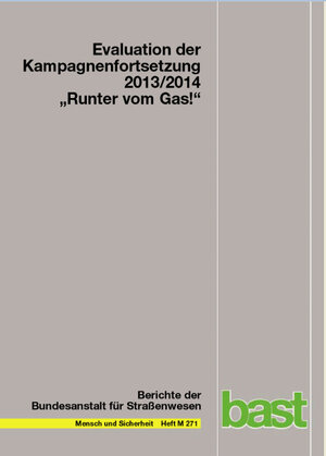 Buchcover Evaluation der Kampagnenfortsetzung 2013/2014 "Runter vom Gas" | Christoph Klimmt | EAN 9783956062889 | ISBN 3-95606-288-4 | ISBN 978-3-95606-288-9