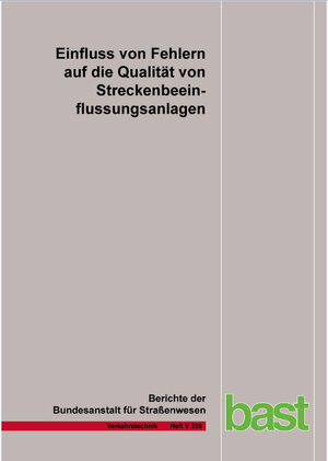 Buchcover Einfluss von Fehlern auf die Qualität von Streckenbeeinflussungsanlagen | Chr. Schwietering | EAN 9783956063527 | ISBN 3-95606-352-X | ISBN 978-3-95606-352-7