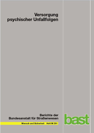 Buchcover Versorgung psychischer Unfallfolgen | Kerstin Auerbach | EAN 9783956064746 | ISBN 3-95606-474-7 | ISBN 978-3-95606-474-6