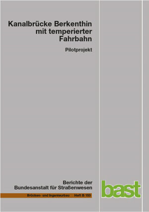 Buchcover Kanalbrücke Berkenthin mit temperierter Fahrbahn | Manfred Eilers | EAN 9783956065118 | ISBN 3-95606-511-5 | ISBN 978-3-95606-511-8