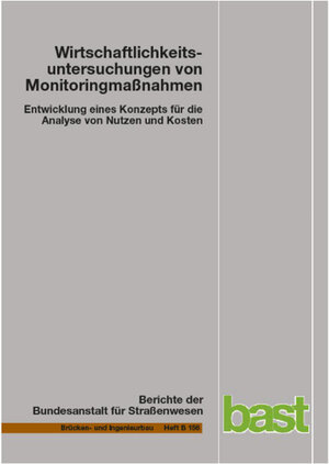 Buchcover Wirtschaftlichkeitsuntersuchungen von Monitoringmaßnahmen | Matthias Schubert | EAN 9783956065316 | ISBN 3-95606-531-X | ISBN 978-3-95606-531-6