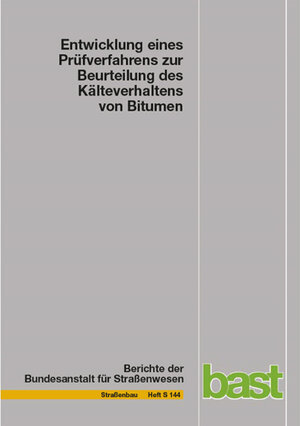Buchcover Entwicklung eines Prüfverfahrens zur Beurteilung des Kälteverhaltens von Bitumen | Martin Radenberg | EAN 9783956065392 | ISBN 3-95606-539-5 | ISBN 978-3-95606-539-2