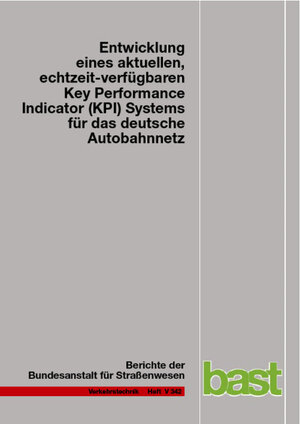 Buchcover Entwicklung eines aktuellen, echtzeit-verfügbaren Key Performance Indicator (KPI) Systems für das deutsche Autobahnnetz | Lars Peter | EAN 9783956065750 | ISBN 3-95606-575-1 | ISBN 978-3-95606-575-0