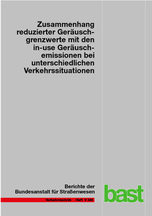 Buchcover Zusammenhang reduzierter Geräuschgrenzwerte mit den in-use Geräuschemissionen bei unterschiedlichen Verkehrssituationen | Stefan Müller | EAN 9783956065972 | ISBN 3-95606-597-2 | ISBN 978-3-95606-597-2