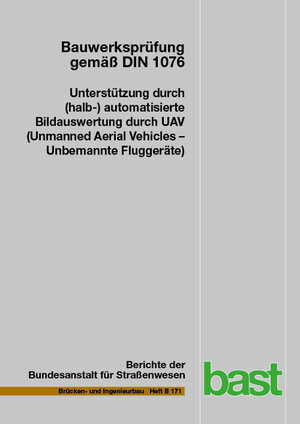 Buchcover Bauwerksprüfung gemäß DIN 1076 | Guido Morgenthal | EAN 9783956066054 | ISBN 3-95606-605-7 | ISBN 978-3-95606-605-4