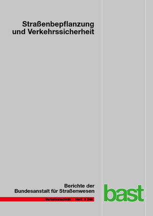 Buchcover Straßenbepflanzung und Verkehrssicherheit | Benjamin Schreck-von Below | EAN 9783956066177 | ISBN 3-95606-617-0 | ISBN 978-3-95606-617-7