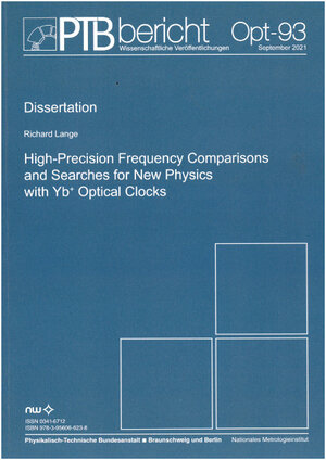 Buchcover High-Precision Frequency Comparisons and Searches for New Physics with Yb+ Optical Clocks | Richard Lange | EAN 9783956066238 | ISBN 3-95606-623-5 | ISBN 978-3-95606-623-8