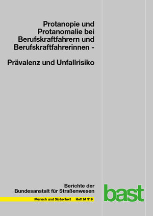 Buchcover Protanopie und Protanomalie bei Berufskraftfahrern und Berufskraftfahrerinnen: Prävalenz und Unfallrisiko | Paula Friedrichs | EAN 9783956066245 | ISBN 3-95606-624-3 | ISBN 978-3-95606-624-5