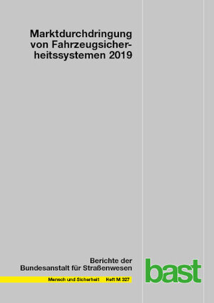 Buchcover Marktdurchdringung von Fahrzeugsicherheitssystemen 2019 | Dana Gruschwitz | EAN 9783956066672 | ISBN 3-95606-667-7 | ISBN 978-3-95606-667-2