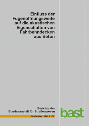 Buchcover Einfluss der Fugenöffnungsweite auf die akustischen Eigenschaften von Fahrbahndecken aus Beton | Beate Alreuther | EAN 9783956066764 | ISBN 3-95606-676-6 | ISBN 978-3-95606-676-4