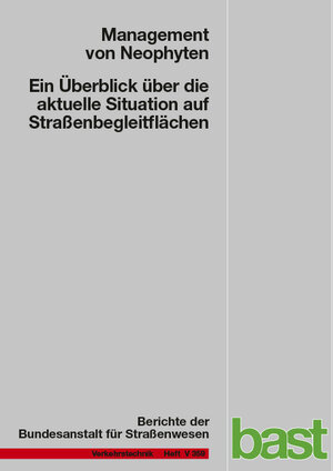Buchcover Management von Neophyten auf Straßenbegleitflächen | Pia Bartels | EAN 9783956066900 | ISBN 3-95606-690-1 | ISBN 978-3-95606-690-0