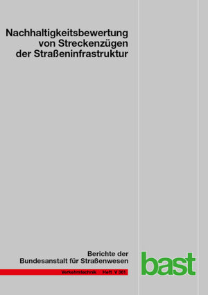 Buchcover Nachhaltigkeitsbewertung von Streckenzügen der Straßeninfrastruktur | Rainer Hess | EAN 9783956066931 | ISBN 3-95606-693-6 | ISBN 978-3-95606-693-1