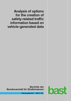 Buchcover Analysis of options for the creation of safety-related traffic information based on vehicle-generated data | Max Margalith | EAN 9783956066993 | ISBN 3-95606-699-5 | ISBN 978-3-95606-699-3