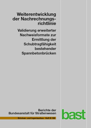 Buchcover Weiterentwicklung der Nachrechnungsrichtlinie – Validierung erweiterter Nachweisformate zur Ermittlung der Schubtragfähigkeit bestehender Spannbetonbrücken | Oliver Fischer | EAN 9783956067303 | ISBN 3-95606-730-4 | ISBN 978-3-95606-730-3