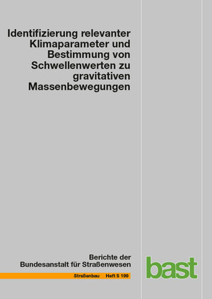 Buchcover Identifizierung relevanter Klimaparameter und Bestimmung von Schwellenwerten zu gravitativen Massenbewegungen | Michael Steffen | EAN 9783956067679 | ISBN 3-95606-767-3 | ISBN 978-3-95606-767-9