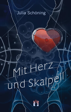 Buchcover Mit Herz und Skalpell | Julia Schöning | EAN 9783956090806 | ISBN 3-95609-080-2 | ISBN 978-3-95609-080-6